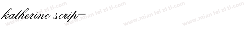 katherine scrip字体转换